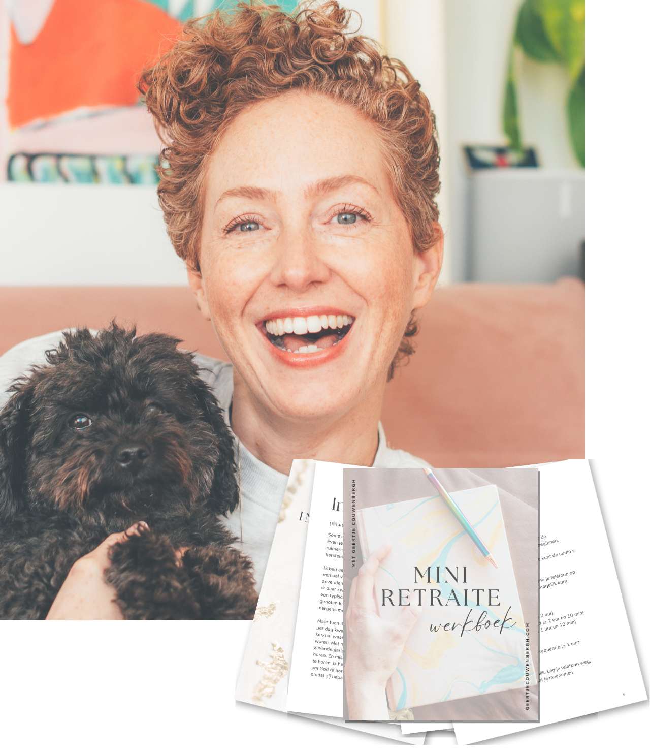 mini retraite met Geertje rond